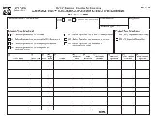 Document preview: OTC Form 70003 Alternative Fuels Wholesaler/Retailer/Consumer Schedule of Disbursements - Oklahoma