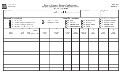 Document preview: OTC Form 105-27 Bonded Importer Schedule of Disbursements - Oklahoma