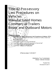 OTC Form 752 Title 42 Possessory Lien Procedures on Vehicles, Manufactured Homes, Commercial Trailers, Boats and Outboard Motors - Oklahoma