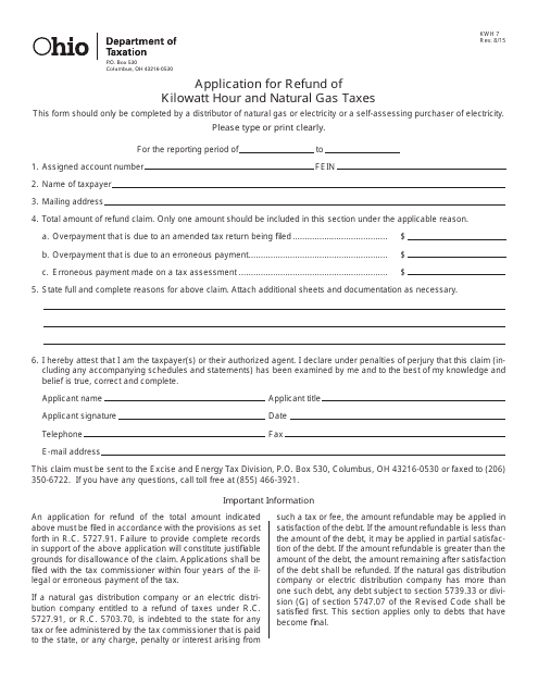 Form KWH7 Application for Refund of Kilowatt and Natural Gas Taxes - Ohio