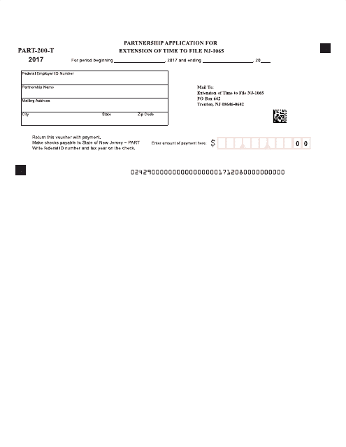 Form PART-200-T Extension of Time to File Nj-1065 - New Jersey, 2017