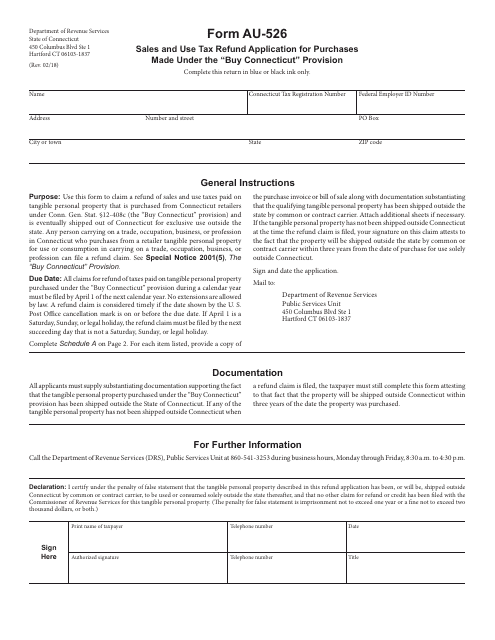 Form AU-526 Sales and Use Tax Refund Application for Purchases Made Under the "buy Connecticut" Provision - Connecticut