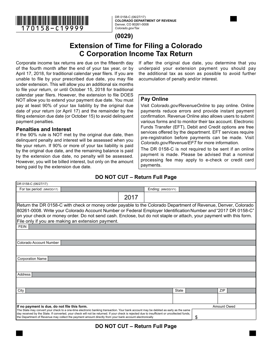 Form Dr0158 C Download Fillable Pdf Or Fill Online Extension Of Time For Filing A Colorado C Corporation Income Tax Return Colorado Templateroller