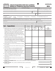 Form FTB3834 Interest Computation Under the Look-Back Method for Completed Long-Term Contracts - California