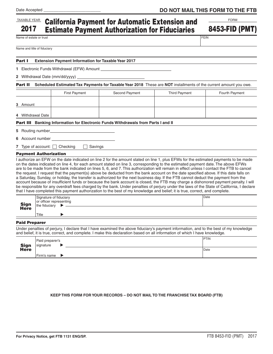 Form FTB8453-FID (PMT) California Payment for Automatic Extension and Estimate Payment Authorization for Fiduciaries - California, Page 1