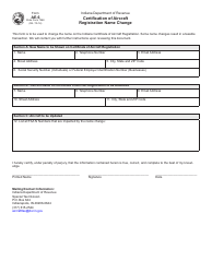 Document preview: Form AE-6 (State Form 7548) Certificate of Aircraft Registration Name Change - Indiana