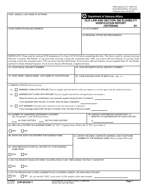 VA Form 21P-0512V-1 Old Law and Section 306 Eligibility Verification Report (Veteran)