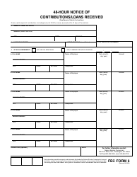 Document preview: FEC Form 6 48-hour Notice of Contributions/Loans Received