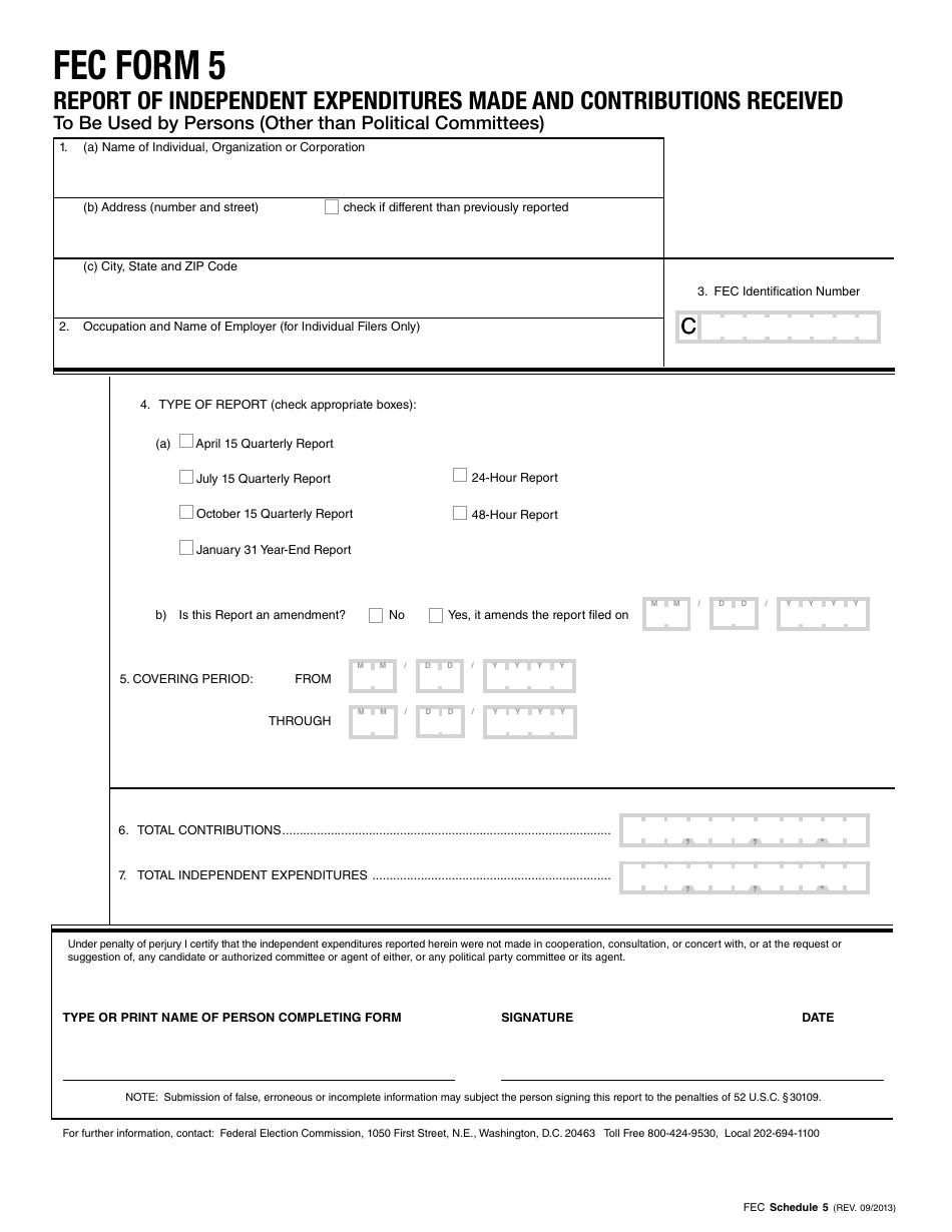 FEC Form 5 Report of Independent Expenditures Made and Contributions Received, Page 1