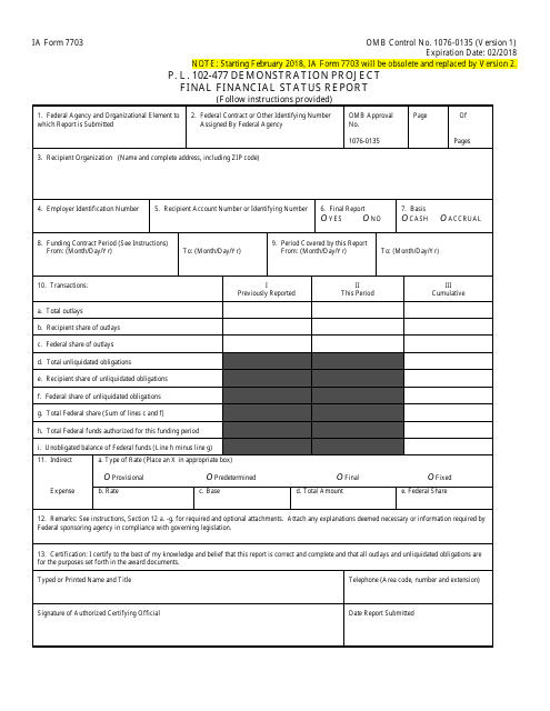 BIA Form 7703 P.l.102-477 Demonstration Project - Final Financial Status Report