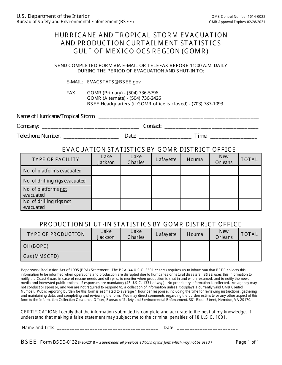 Form BSEE-0132 Hurricane and Tropical Storm Evacuation and Production Curtailment Statistics - Gulf of Mexico Ocs Region (Gomr), Page 1