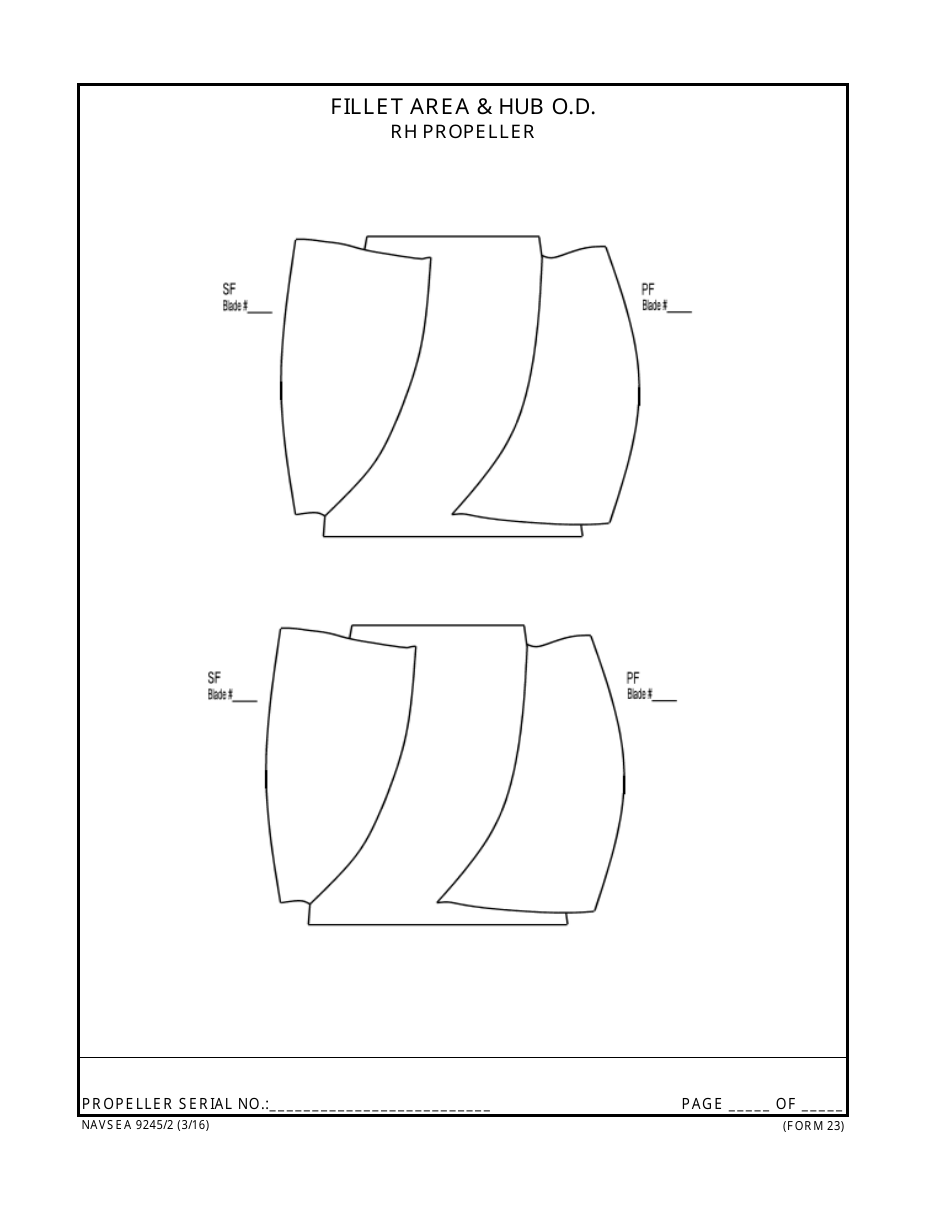Form NAVSEA9245 / 2 Propeller and Propulsor Major Sub Assembly Visual Preservation Inspection Report, Page 23
