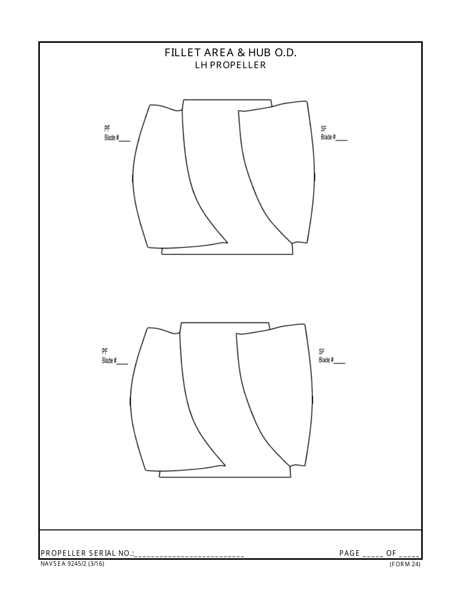 Form NAVSEA9245 / 2 Propeller and Propulsor Major Sub Assembly Visual Preservation Inspection Report, Page 24