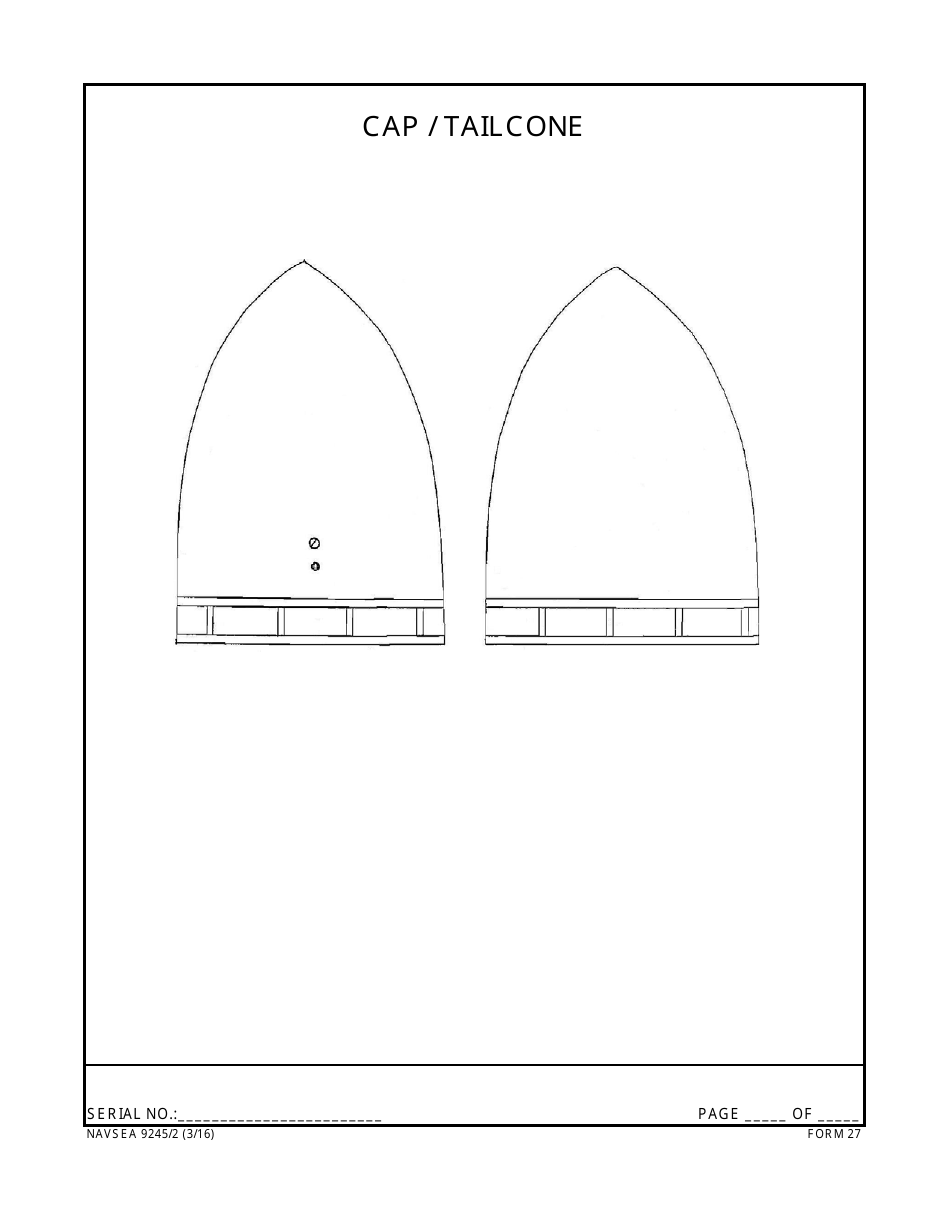 Form NAVSEA9245 / 2 Propeller and Propulsor Major Sub Assembly Visual Preservation Inspection Report, Page 27