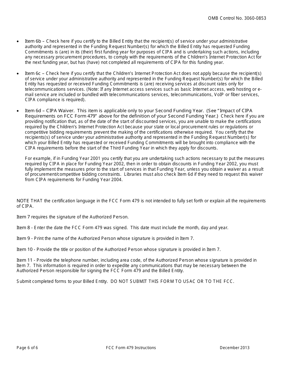Instructions for FCC Form 479 Certification by Administrative Authority to Billed Entity of Compliance With the Childrens Internet Protection Act, Page 6