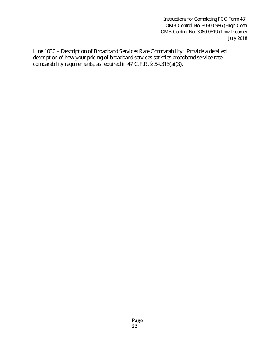 Instructions for FCC Form 481 Service Quality Improvement Reporting FCC Form 481 Data Collection Form, Page 22