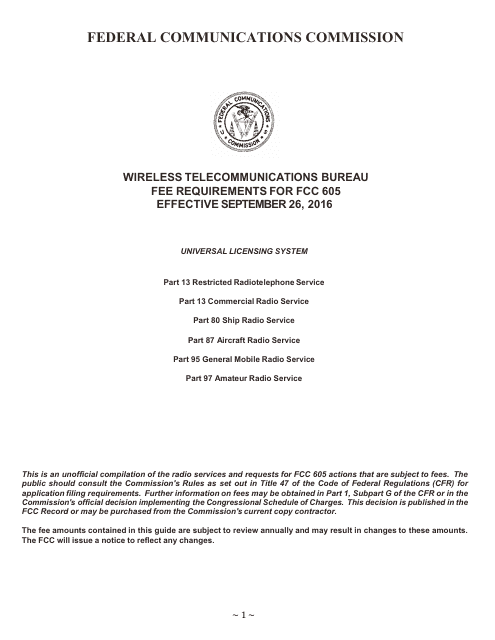 Instructions for FCC Form 605 Quick-Form Application for Authorization in the Ship, Aircraft, Amateur, Restricted and Commercial Operator, and General Mobile Radio Services