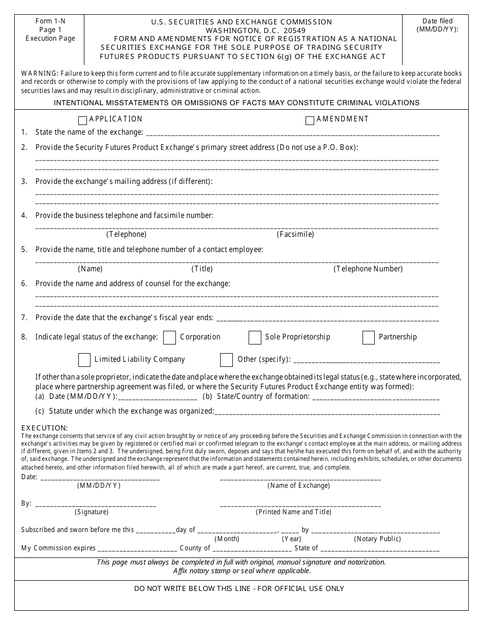 SEC Form 2568 (1-N) Form and Amendments for Notice of Registration as a National Securities Exchange for the Sole Purpose of Trading Security Futures Products Pursuant to Section 6(G) of the Exchange Act, Page 3