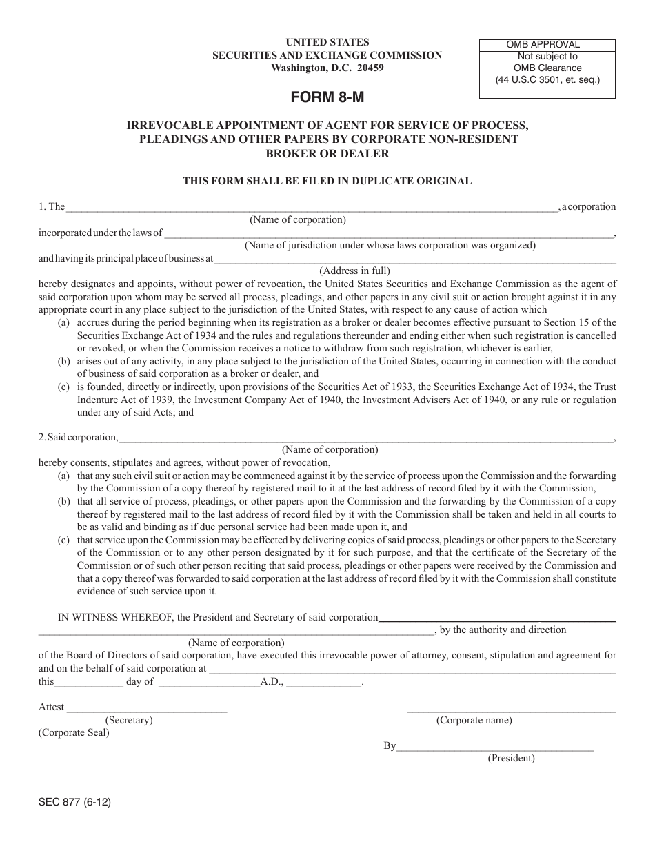 SEC Form 877 (8-M) Irrevocable Appointment of Agent for Service of Process, Pleadings and Other Papers by Corporate Non-resident Broker or Dealer, Page 1