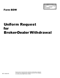 SEC Form 122 (BDW) Uniform Request for Withdrawal From Broker-Dealer Registration