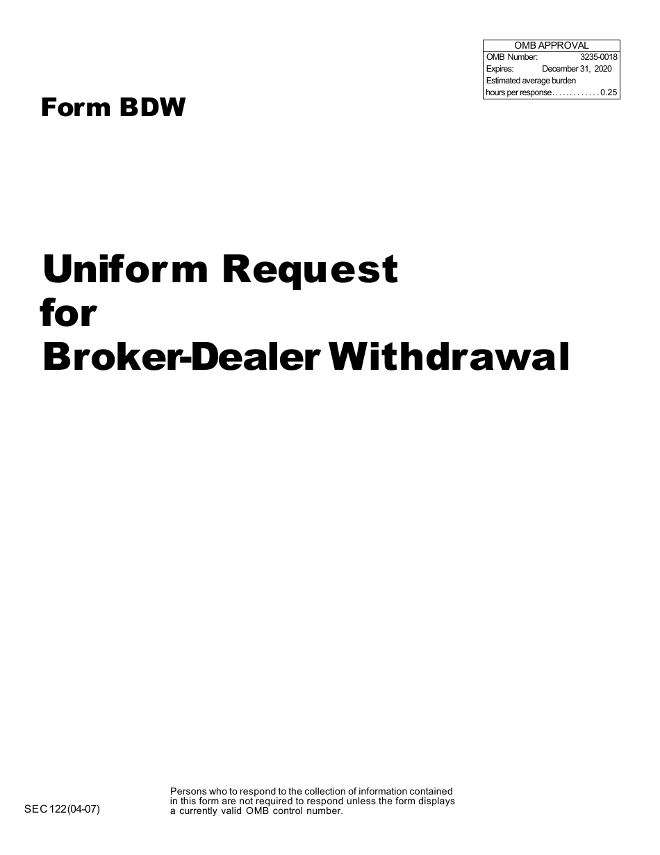 SEC Form 122 (BDW) Uniform Request for Withdrawal From Broker-Dealer Registration, Page 1