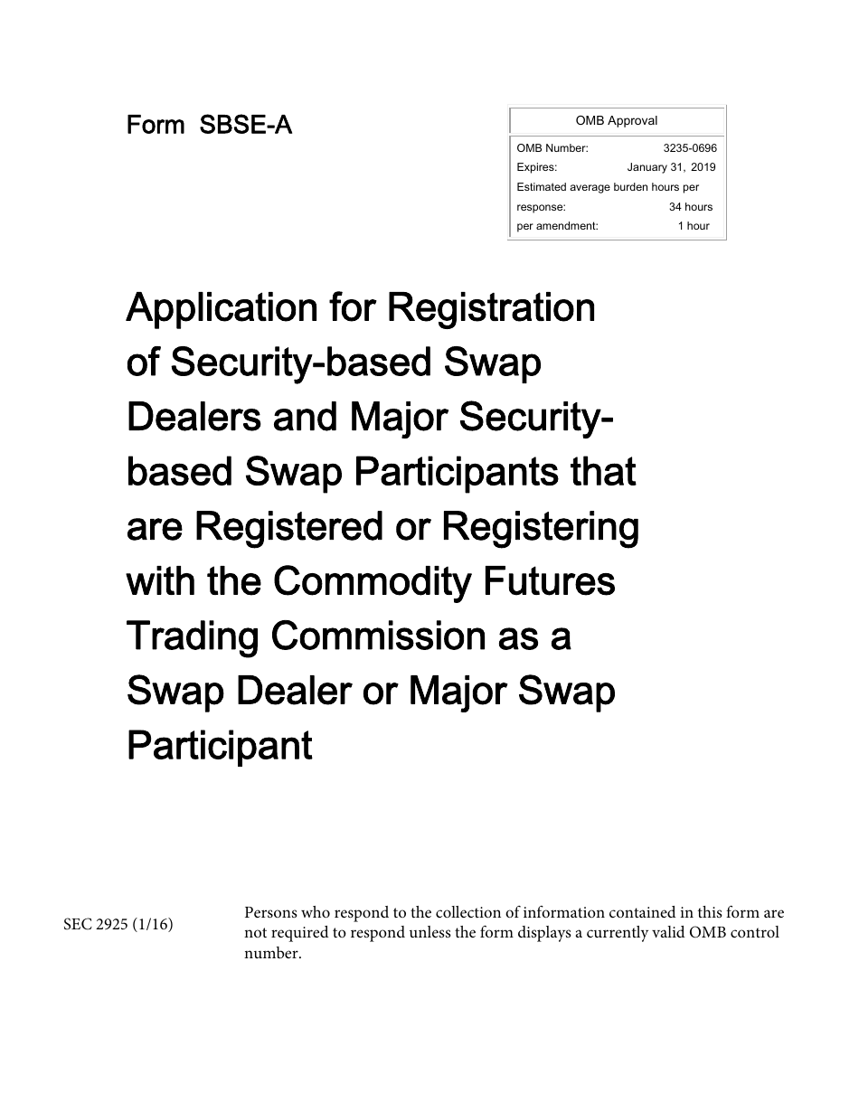 SEC Form 2925 (SBSE-A) Application for Registration of Security-Based Swap Dealers and Major Security-Based Swap Participants That Are Registered or Registering With the Commodity Futures Trading Commission as a Swap Dealer or Major Swap Participant, Page 1