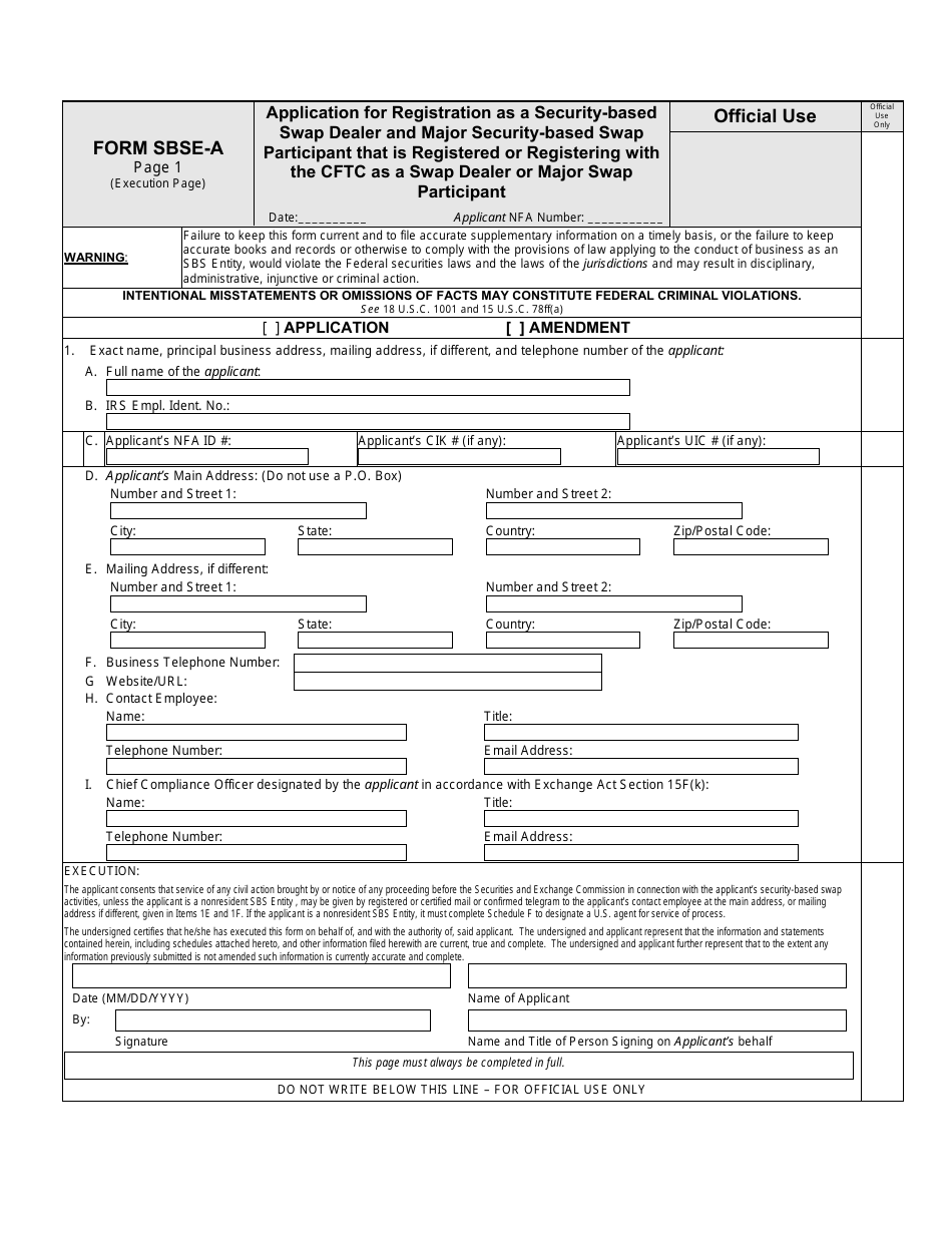 SEC Form 2925 (SBSE-A) Application for Registration of Security-Based Swap Dealers and Major Security-Based Swap Participants That Are Registered or Registering With the Commodity Futures Trading Commission as a Swap Dealer or Major Swap Participant, Page 4