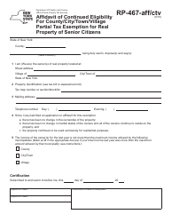 Document preview: Form RP-467-AFF/CTV Affidavit of Continued Eligibility for County/City/Town/Village Partial Tax Exemption for Real Property of Senior Citizens - New York
