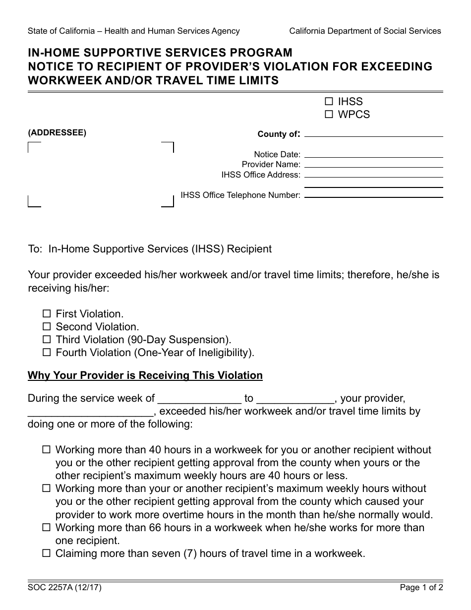 Form SOC2257A Notice to Recipient of Providers Violation for Exceeding Workweek and / or Travel Time Limits - in-Home Supportive Services Program - California, Page 1
