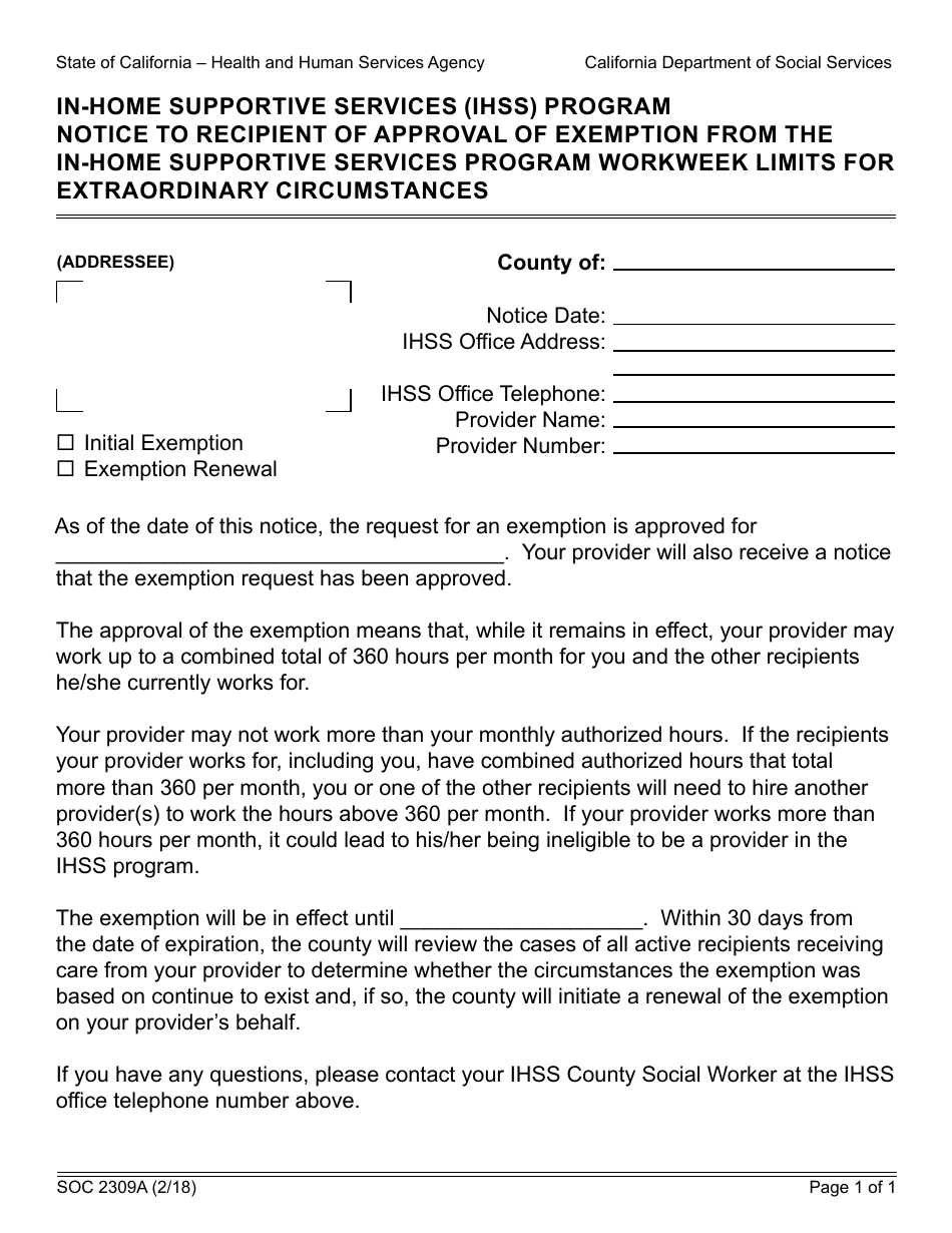 Form SOC2309A Notice to Recipient of Approval of Exemption From the in-Home Supportive Services Program Workweek Limits for Extraordinary Circumstances - in-Home Supportive Services (Ihss) Program - California, Page 1