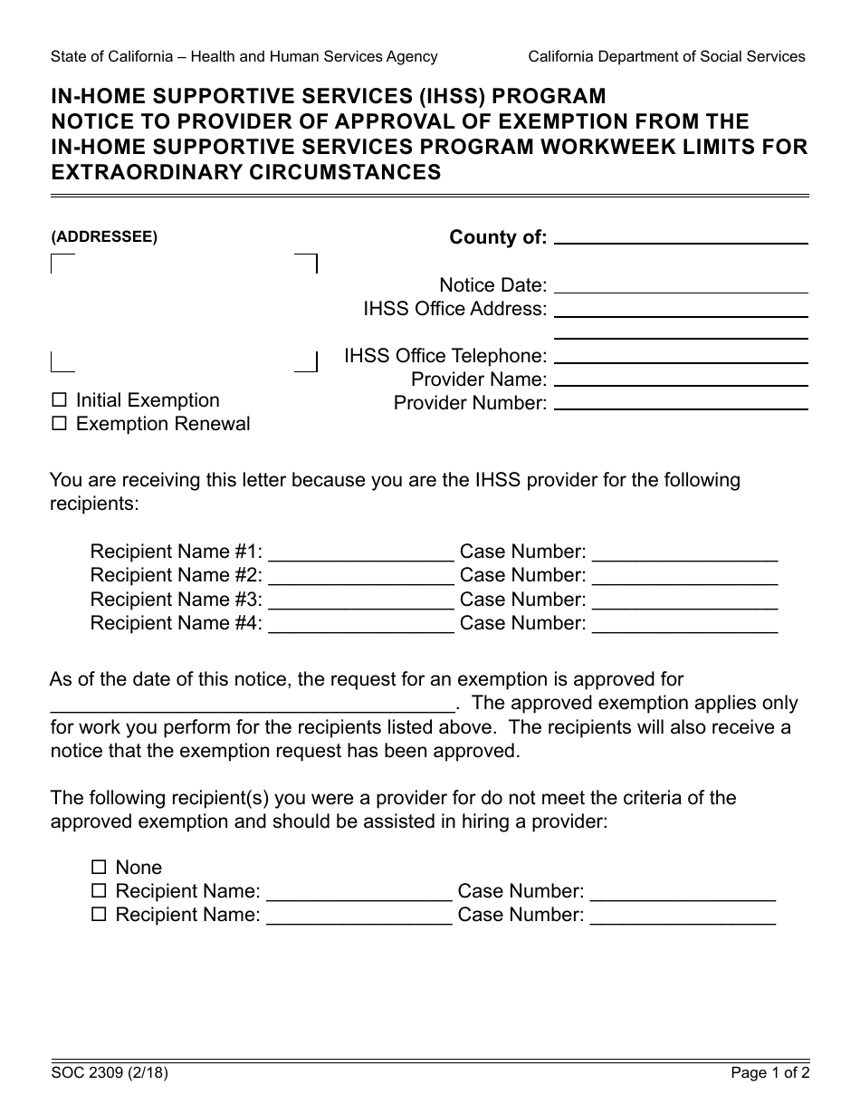 Form SOC2309 Notice to Provider of Approval of Exemption From the in-Home Supportive Services Program Workweek Limits for Extraordinary Circumstances - in-Home Supportive Services (Ihss) Program - California, Page 1