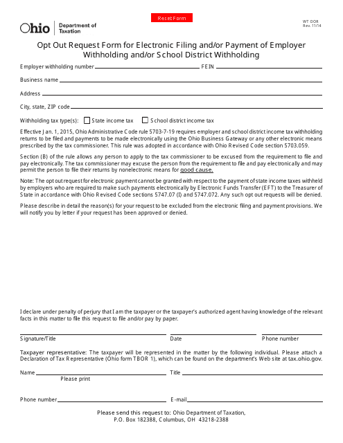 Form WT OOR Opt out Request Form for Electronic Filing and/or Payment of Employer Withholding and/or School District Withholding - Ohio