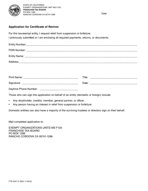 Form FTB3557 E Application for Certificate of Revivor - California
