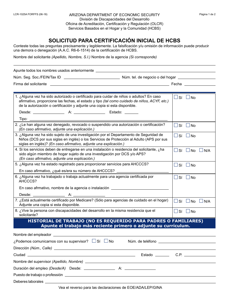 Formulario LCR-1025A FORFFS Solicitud Para Certificacion Inicial De Hcbs - Arizona (Spanish), Page 1