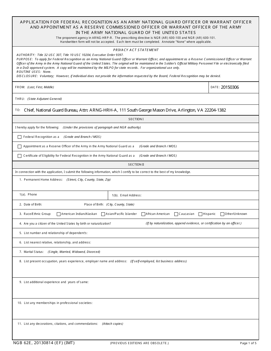 NGB Form 62E Application for Federal Recognition as an Army National Guard Officer or Warrant Officer and Appointment as a Reserve Commissioned Officer or Warrant Officer of the Army in the Army National Guard of the United States, Page 1