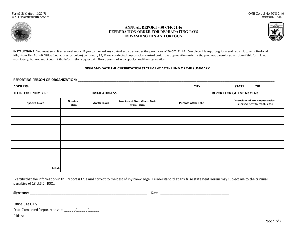 FWS Form 3-2500 Annual Report - 50 Cfr 21.46 - Depredation Order for Depradating Jays in Washington and Oregon, Page 1