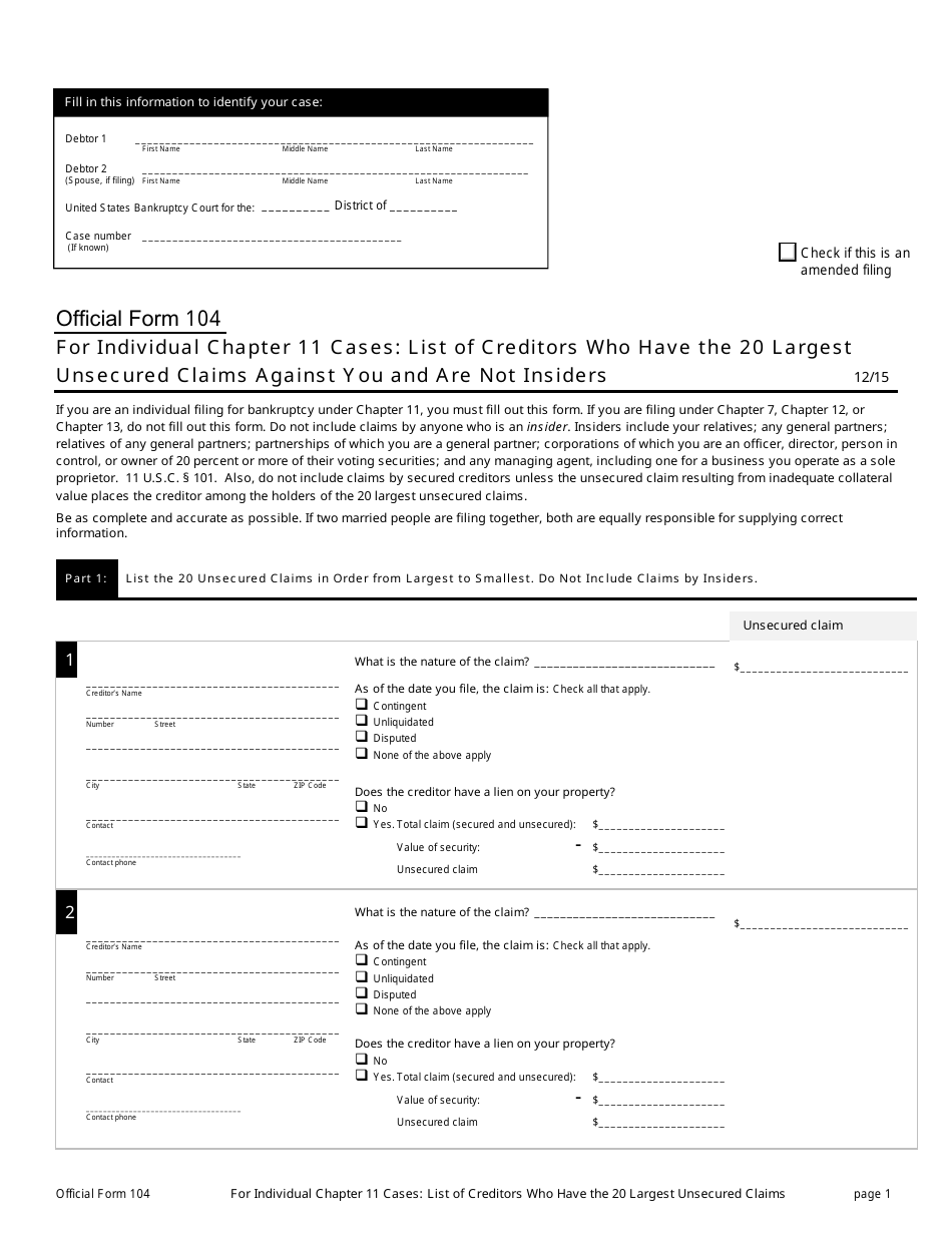 Official Form 104 For Individual Chapter 11 Cases: List of Creditors Who Have the 20 Largest Unsecured Claims Against You and Are Not Insiders, Page 1
