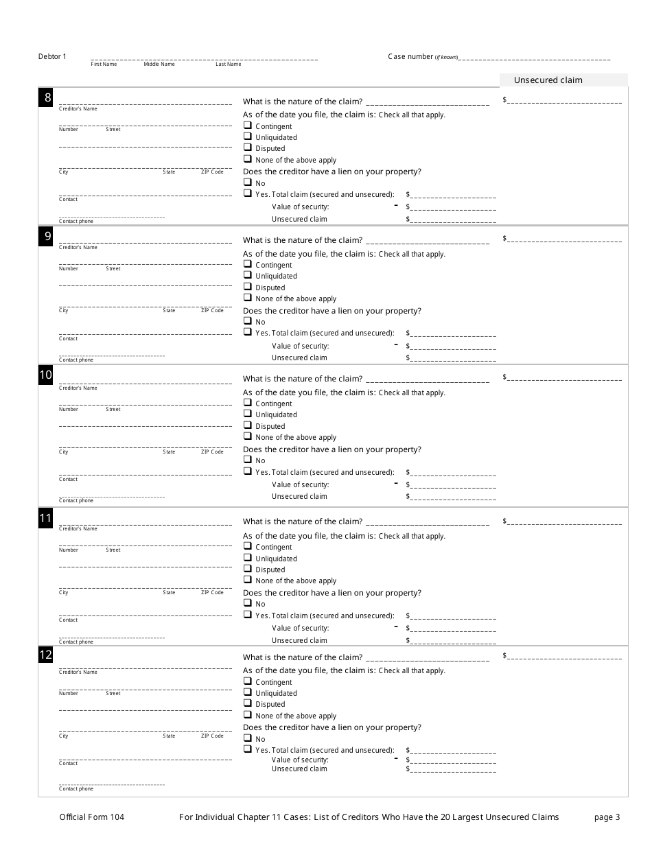 Official Form 104 For Individual Chapter 11 Cases: List of Creditors Who Have the 20 Largest Unsecured Claims Against You and Are Not Insiders, Page 3