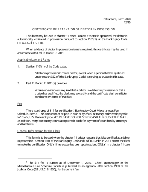 Instructions for Form B2070 Certificate of Retention of Debtor in Possession