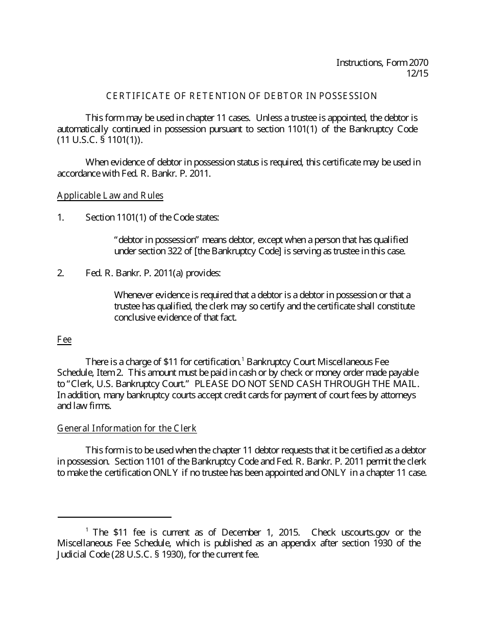 Instructions for Form B2070 Certificate of Retention of Debtor in Possession, Page 1