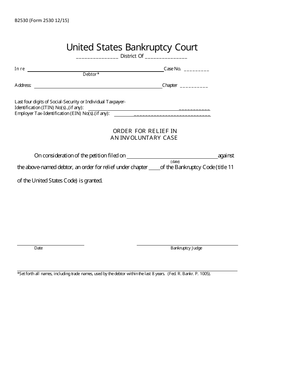Form B2530 Order for Relief in an Involuntary Case, Page 1