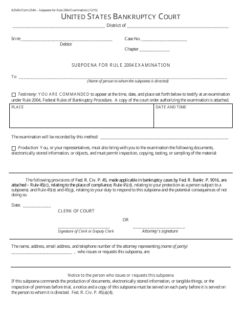 Form B2540 Subpoena for Rule 2004 Examination