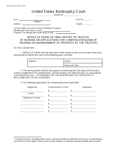 Form B2700 Notice of Filing of Final Report of Trustee