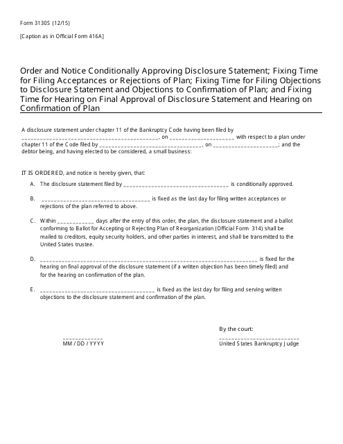 Form B3130S Order Conditionally Approving Disclosure Statement