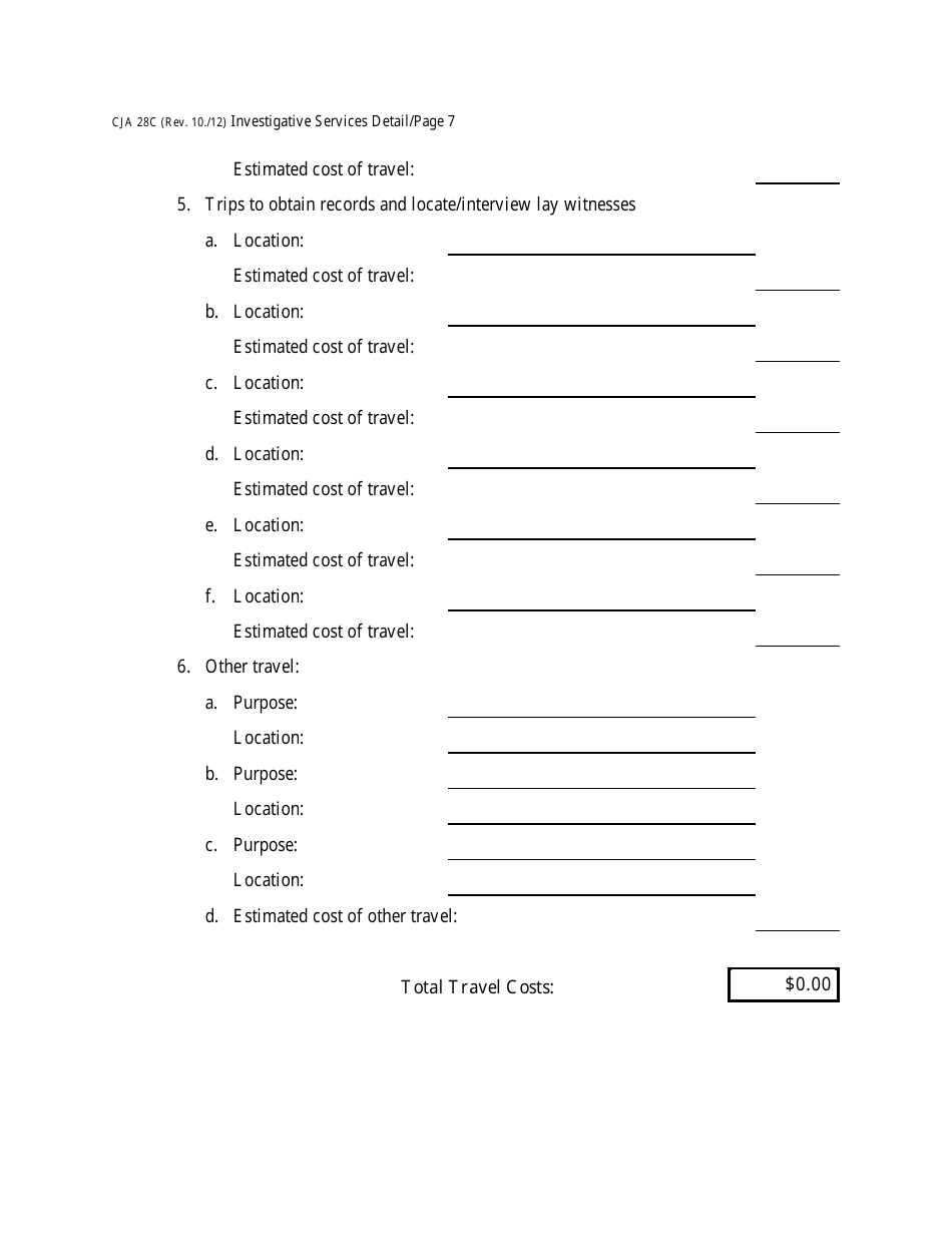 Form CJA28C Investigative Services Detailed Budget Worksheet for Non-capital Representations With the Potential for Extraordinary Cost, Page 7