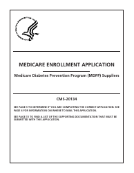 Document preview: Form CMS-20134 Medicare Enrollment Application