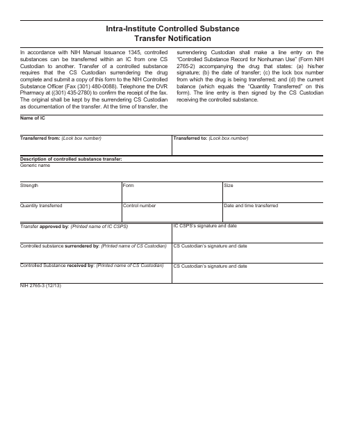 Form NIH2765-3 Intra-institute Controlled Substance Transfer Notification