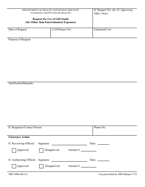 Form NIH-2408 Request for Use of Gift Funds (For Other Than Entertainment Expenses)