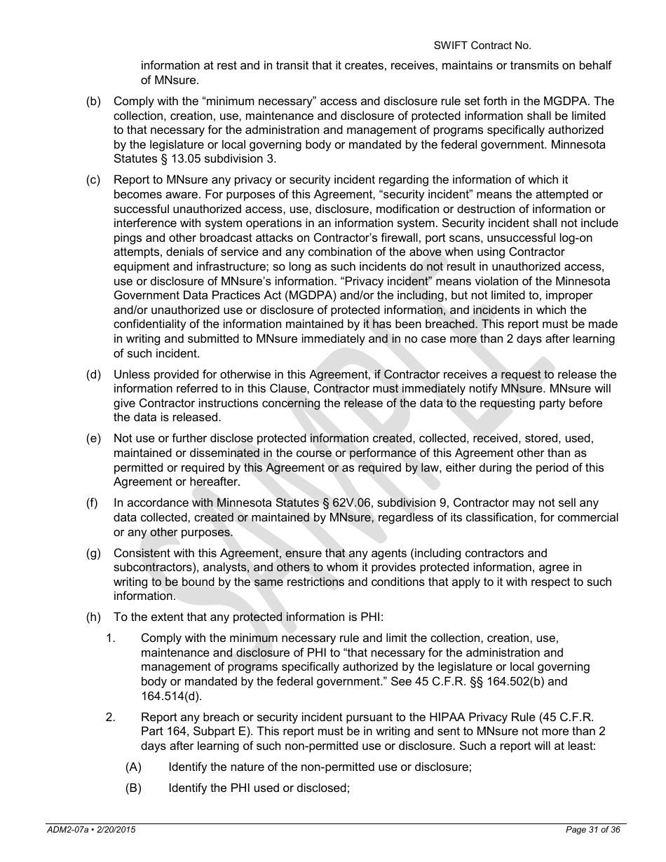 Request for Proposals for Consumer and Small Business Shopping, System of Record, and Enrollment Decision Support Tools for Mnsure - Minnesota, Page 31