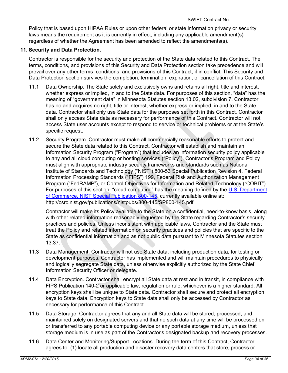 Request for Proposals for Consumer and Small Business Shopping, System of Record, and Enrollment Decision Support Tools for Mnsure - Minnesota, Page 34